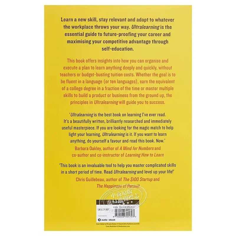 Ultralearning: Accelerate Your Career by Scott H. Young – Master Hard Skills and Outsmart the Competition