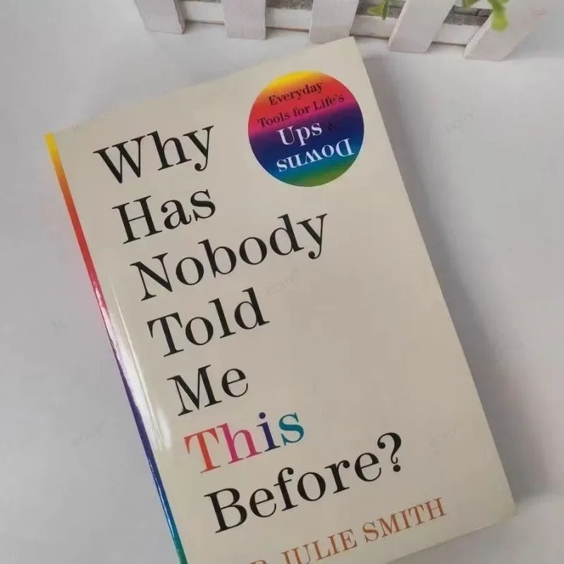 Why Has Nobody Told Me This Before? by Julie Smith – The No.1 Bestseller Paperback