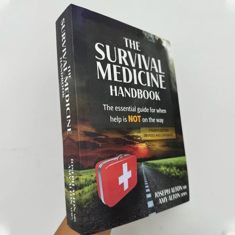 The Survival Medicine Handbook – Essential Guide for Emergency Preparedness