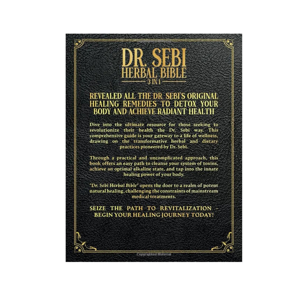Dr. Sebi’s Herbal Bible: A Complete Guide to Deep Body Cleansing and Lifelong Vitality Using Dr. Sebi’s Herbs