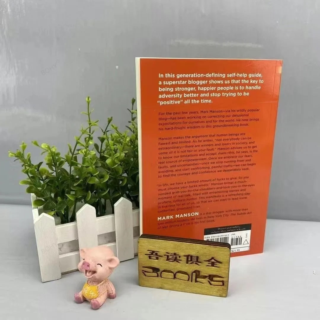 The Subtle Art of Not Giving a Fck / Everything is Fcked by Mark Manson – Self-Management & Stress Relief