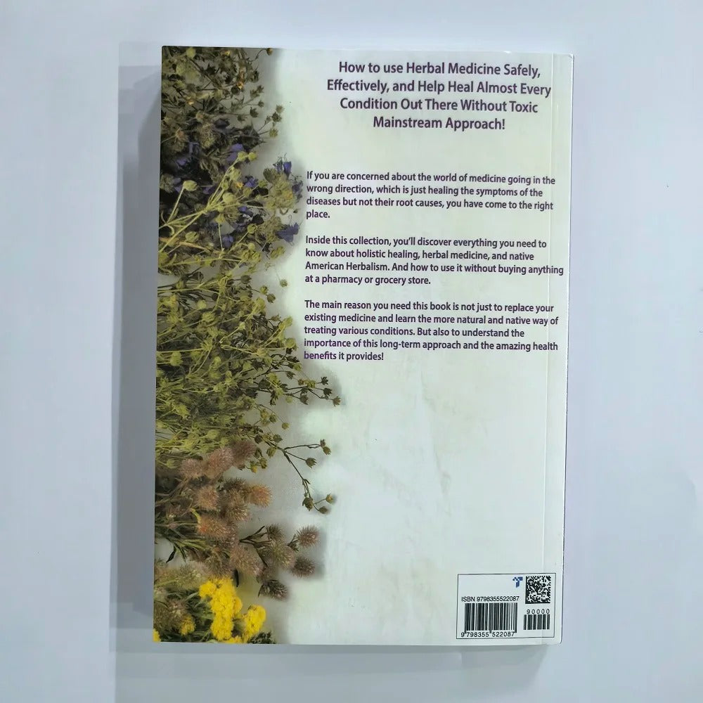 The Herbal Remedies & Natural Medicine Bible: The Ultimate Collection of Healing Herbs and Plants to Grow (English Paperback)